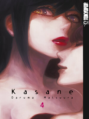 cover image of Kasane, Band 4